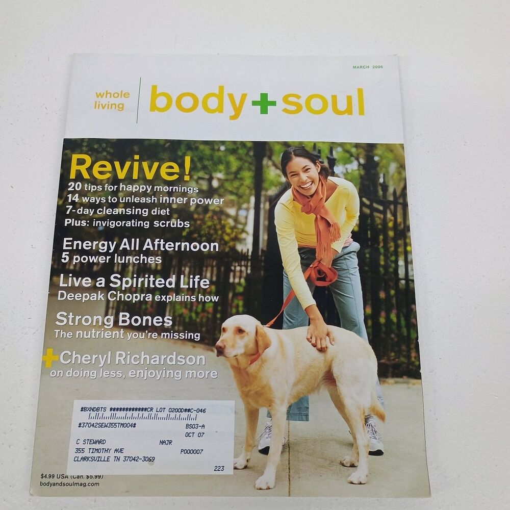 Body + Soul Magazine March 2006 Deepak Chopra Wayne Dyer Cheryl Richardson